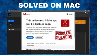 How To Fix Expired and Unlicensed Adobe Photoshop Error on MacBook [upl. by Wasserman]