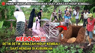 🔴 VIRAL  JENAZAH HIDUP KEMBALI SAAT HENDAK DI KUBURKAN [upl. by Winser]