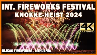 ⁴ᴷ Int Fireworks Festival KnokkeHeist 2024 Blikas  Lithuania \ Litouwen  Vuurwerk  Lietuva [upl. by Bough]