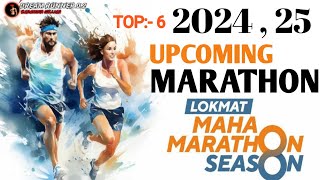 TOP 6 UPCOMING MARATHON  DECJAN FEB 202425 [upl. by Anomer]