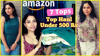 Amazon Top Haul Under 500 Rs  Trendy Summer Tops  2022 Top From Amazon  OfficeCollege Top [upl. by Darrell]