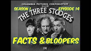 Season 1 Ep 14The Three StoogesquotHalfShot ShootsquotBLOOPERS FACTS and MORE [upl. by Wilonah643]