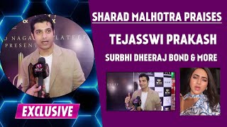 Sharad Malhotra Interview On Naagin 6 Tejasswi Prakash Music Video Dil Nisar Hua amp More [upl. by Noterb]