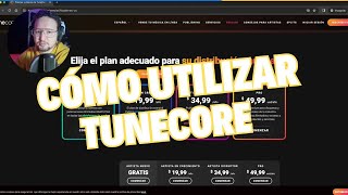 Te explico cómo subir tu música a TUNECORE [upl. by Ynohta966]