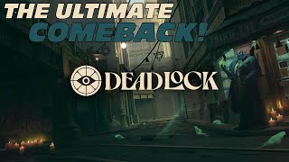 THE GREATEST COMEBACK IN DEADLOCK EVER [upl. by Hosbein296]