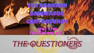 The Brandon Sanderson Controversy Pt 1 [upl. by Adnuhsar294]