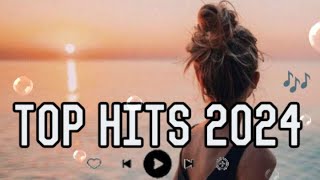 Top Hits 2024  Trending music 2024  Best songs 2024  Songs 2024 updated weekly Playlist Hits [upl. by Kasey]