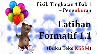 🆕 Fizik Tingkatan 4 KSSM Bab 1  Pengukuran  Latihan Formatif 11  Mesti Menonton [upl. by Orpah727]