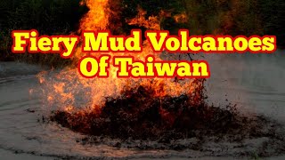 Taiwans Mud Volcano Erupted Accretionary Wedge Taiwan Province Of China [upl. by Anoli631]