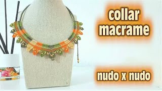 COMO HACER COLLAR MACRAME TUTORIAL [upl. by Lindie]