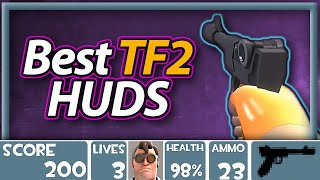 Best HUDS for TF2 2022 [upl. by Isbella]