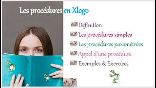 la programmation Logo Xlogo  Les procédures simples amp paramétrées [upl. by Soble]