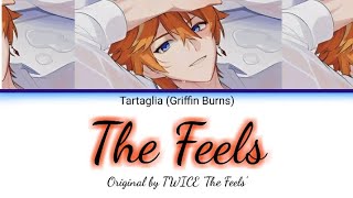 TartagliaChilde ENG VA singing The Feels from TWICE  Cover by Griffin Burns [upl. by Mclain]