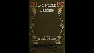 Joseph Hellmesberger Jr  Estudiantina Polka Die Perle Von Iberien [upl. by Aisiram822]