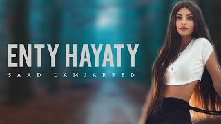 Saad Lamjarred amp Calema  Enty Hayaty [upl. by Doolittle]