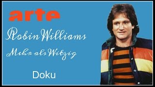 Robin Williams mehr als witzig Dokumentation HD arte [upl. by Assirok]