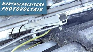 Photovoltaik Montageanleitung Dachhaken Unterkonstruktion und Module [upl. by Naitsirc]