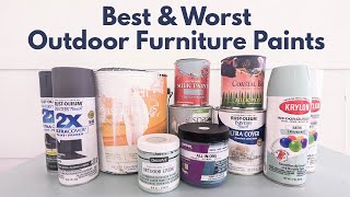 The Best and Worst Outdoor Furniture Paints for a Paint Finish that Lasts [upl. by Ethbinium]