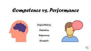 Competence vs Performance  Linguistics  Differences  Definition  Examples [upl. by Giavani]