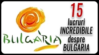 15 lucruri INCREDIBILE despre BULGARIA [upl. by Eula]