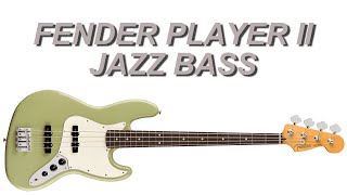 FENDER PLAYER II JAZZ BASS [upl. by Ariamat]