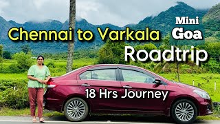 Chennai to Varkala Roadtrip Kerala  18 Hrs Journey  Tenkasi  Roadtrip to Mini Goa  Ciaz drive [upl. by Nie]