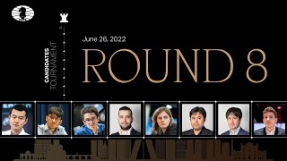 FIDE Candidates 2022  Round 8 [upl. by Erusaert]