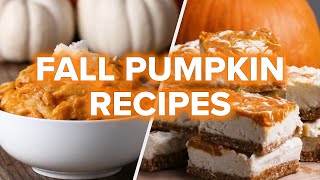 5 Pumpkin Recipes To Make This Fall • Tasty [upl. by Domingo]