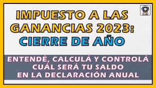 ⚠️ DECLARACIÓN ANUAL DE GANANCIAS 2023 planilla para liquidación y control anual [upl. by Arondel63]