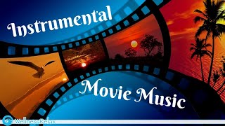 Relaxing Instrumental Movie Music [upl. by Nilrak]