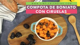 COMPOTA DE BONIATO CON CIRUELAS  Receta dulce de boniato con ciruelas  Postre de boniato saludable [upl. by Alleyn]