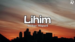 Arthur Miguel  Lihim Lyrics  Avery Davis [upl. by Tram]