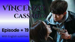 Vincenzo  Episode 19  Part 30  With English Subtitles vincenzo kdrama netflix kserieskorean [upl. by Etnemelc]