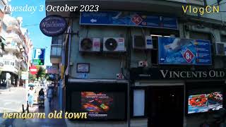 benidorm old town 3 Oct 2023 [upl. by Loree]