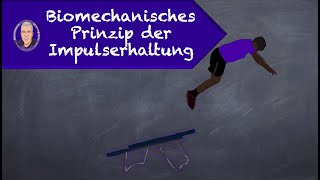 Das biomechanische Prinzip der Impulserhaltung [upl. by Nehgaem]