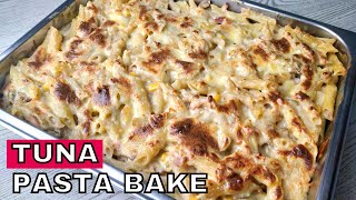 Tuna Pasta Bake  Creamy amp Cheesy  Canned Tuna Pasta Recipe [upl. by Sherborn]