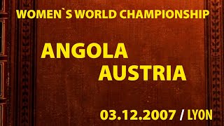 Angola vs Austria  Handball  Womens World Championship 2007 [upl. by Adnawt]