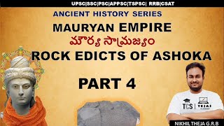 ROCK EDICTS OF ASHOKA  MAURYAN EMPIRE  PART 4  ANCIENT HISTORY SERIES [upl. by Mallory]