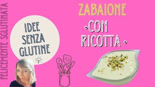 ZABAIONE A COLAZIONE RICETTA VELOCE Dolci senza glutine 3 [upl. by Akenahs460]