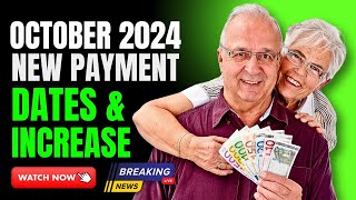 October 2024 Pension Updates New Payment Dates amp Increases Explained [upl. by Audwin]