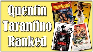 Every Quentin Tarantino Movie Ranked [upl. by Kilroy13]