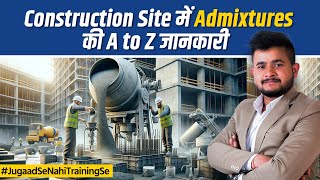 Ultimate Guide For Concrete Admixture in Cement  Types amp Use of Admixtures In Construction [upl. by Pharaoh]