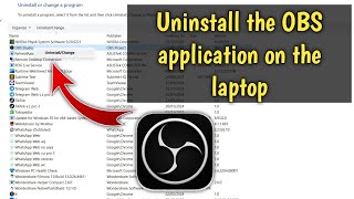 How to Uninstall OBS Studio Open Broadcaster Software in Windows 11 [upl. by Enohs60]