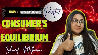 CONSUMERS EQUILIBRIUM  Part2  CH 2  MICROECONOMICS boards2024 cbse class11 [upl. by Collins]