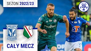 12 Lech Poznań  Legia Warszawa  CAŁY MECZ  Ekstraklasa 202223  11 Kolejka [upl. by Bisset]