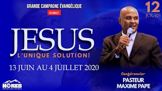 Jesus L’ Unique Solution  Past Maxime Pape  21 JOURS  Campagne Évangélique  Horeb French SDA [upl. by Anertac]