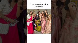 Saree colours for farewellpart2 soon farewellsareecolour bestsareecolours new trending [upl. by Dorisa]