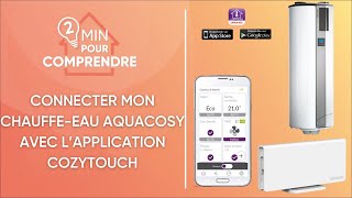 Comment associer mon chauffeeau thermodynamique Aquacosy avec lapplication Cozytouch Atlantic [upl. by Neerod]