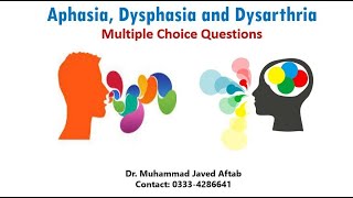 Aphasia Dysphasia and Dysarthria  Video No 2 Special Education  SPED Pakistan  Dr M Javed Aftab [upl. by Eberly]