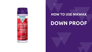 How to Use Nikwax Down Proof [upl. by Amick]